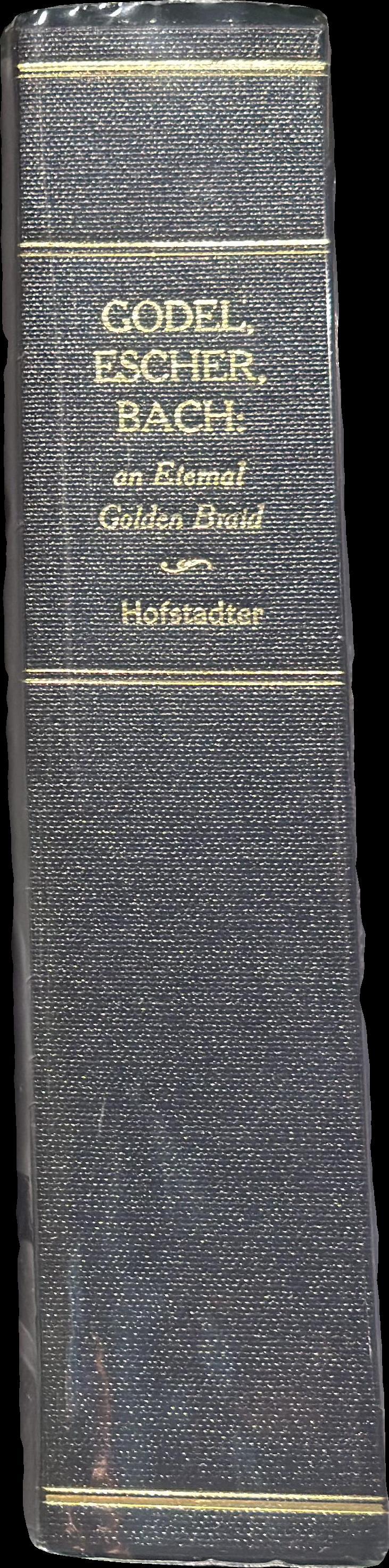 Gödel, Escher, Bach : an eternal golden braid / Douglas R. Hofstadter spine
