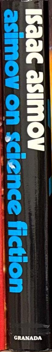 Asimov's galaxy : reflections on science fiction / Isaac Asimov spine