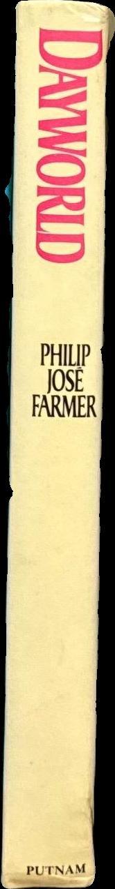 Dayworld rebel / Philip Jose Farmer spine