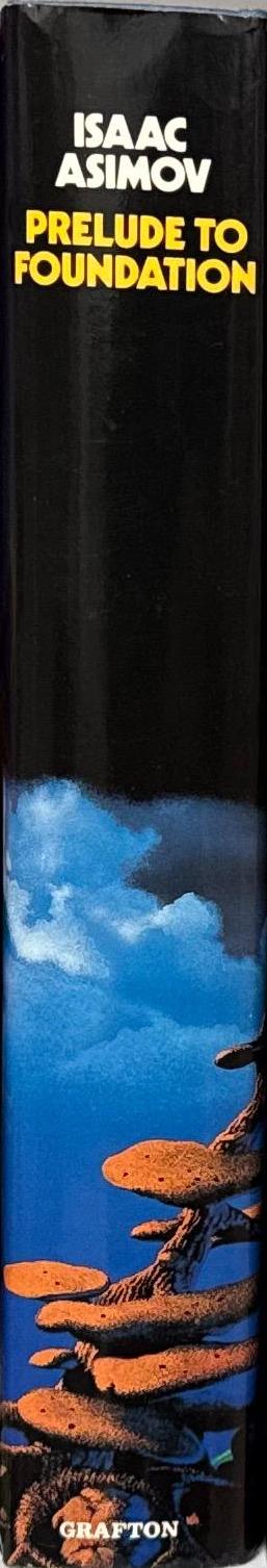 Prelude to foundation / Isaac Asimov spine