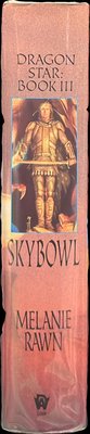 Spine of Skybowl / Melanie Rawn