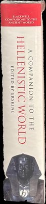 Spine of A companion to the Hellenistic world / edited by Andrew Erskine
