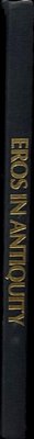 Spine of Eros in antiquity / photographs by Antonia Mulas