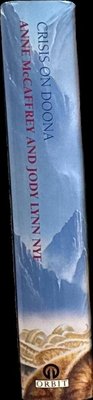 Spine of Crisis on Doona / Anne McCaffrey and Jody Lynn Nye